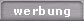Werbung